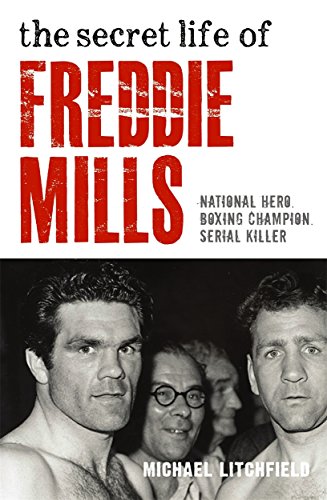 Michael Litchfield - Secret Life of Freddie Mills - Paperback image 1