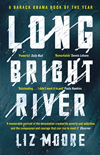 Liz Moore - Long Bright River : an intense family thriller - Paperback image 1