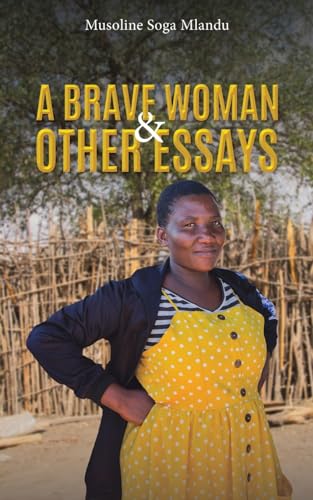 Musoline Soga Mlandu - A Brave Woman & Other Essays - Paperback image 1