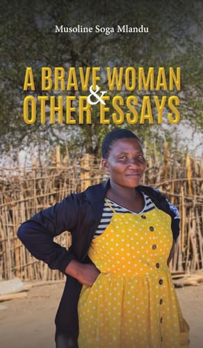 Musoline Soga Mlandu - A Brave Woman & Other Essays - Hardback image 1