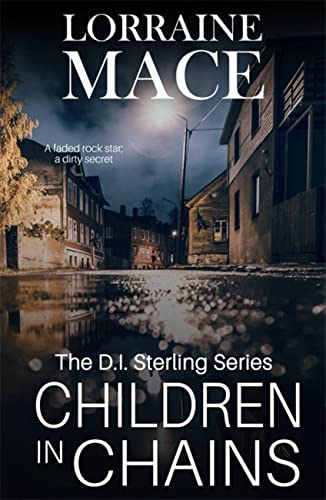 Lorraine Mace - Children in Chains : The DI Sterling Series - Paperbac image 1