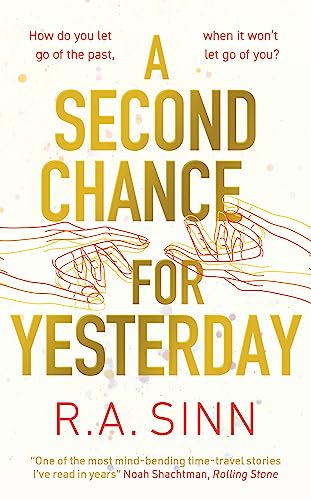 R A Sinn - A Second Chance for Yesterday - Hardback image 1