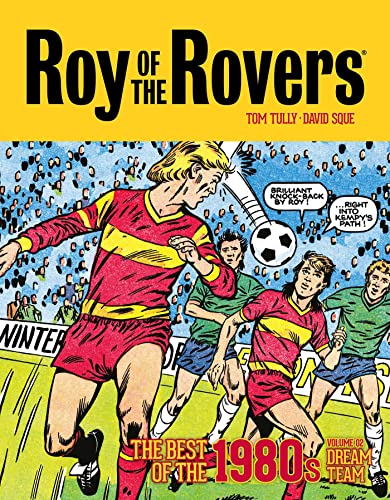 Tom Tully - Roy of the Rovers: The Best of the 1980s Volume 2 : Dream image 1