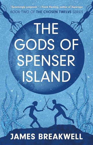 James Breakwell - Chosen Twelve: The Gods of Spenser Island : 2 - Pape image 1