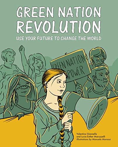 Lucia Esther Maruzze - Green Nation Revolution : Use Your Future to Ch image 1