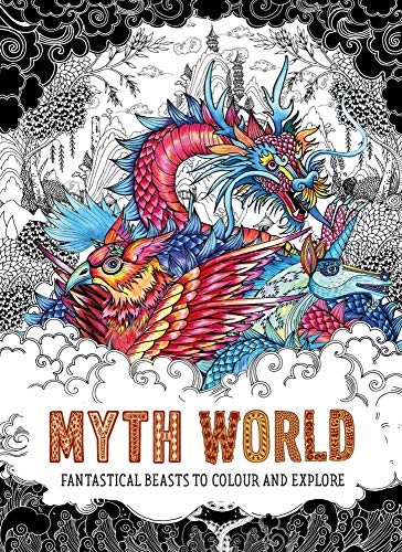Good Wives and Warri - Myth World : Fantastical Beasts to Colour and E image 1