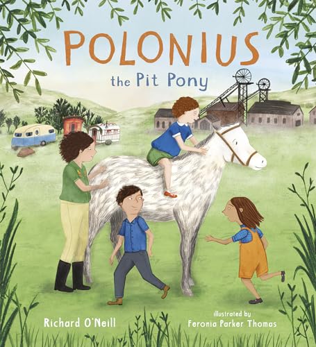 Richard O'Neill - Polonius the Pit Pony - Paperback image 1