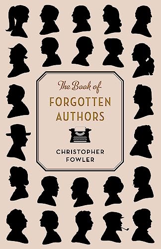 Christopher Fowler - Book of Forgotten Authors - Paperback image 1