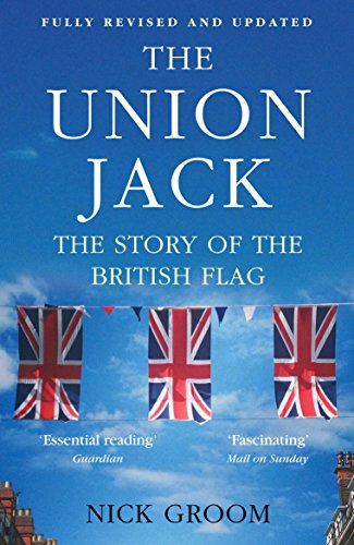 Nick Groom - Union Jack : The Story of the British Flag - Paperback image 1
