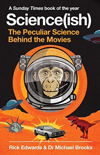 Michael Brooks - Science(ish) : The Peculiar Science Behind the Movies image 1