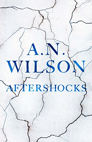A.N. Wilson - Aftershocks - Hardback image 1