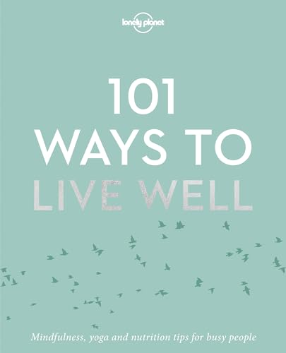 Lonely Planet - 101 Ways to Live Well - Paperback image 1
