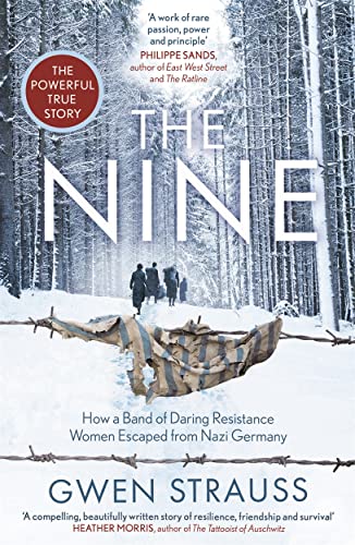 Gwen Strauss - Nine : How a Band of Daring Resistance Women Escaped fr image 1