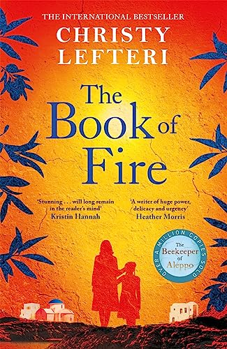 Christy Lefteri - Book of Fire : The remarkable new novel from the aut image 1