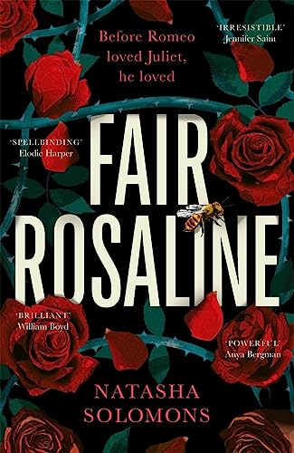 Natasha Solomons - Fair Rosaline : Fierce. Fair. Forgotten. This is no image 1