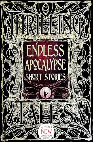 Endless Apocalypse Short Stories - Hardback image 1