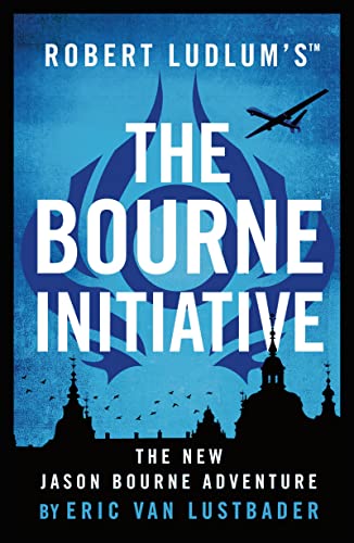 Eric van Lustbader - Robert Ludlum's (TM) The Bourne Initiative - image 1