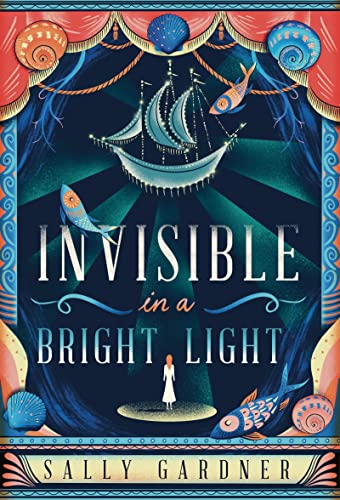 Sally Gardner - Invisible In A Bright Light - Paperback image 1