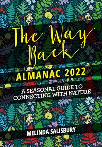 Melinda Salisbury - Way Back Almanac 2022 : A contemporary seasonal gu image 1