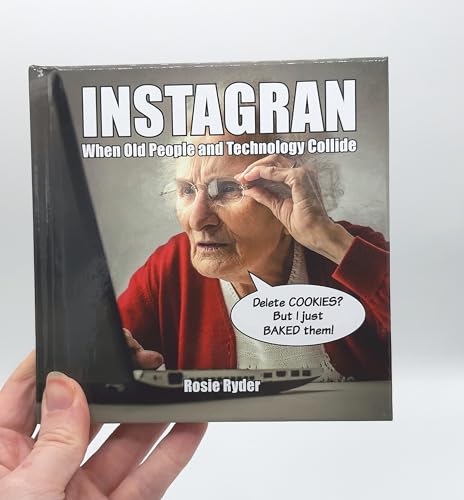 Rosie Ryder - Instagran : When Old People and Technology Collide - Har image 2