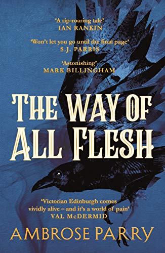 Ambrose Parry - Way of All Flesh - Paperback image 1