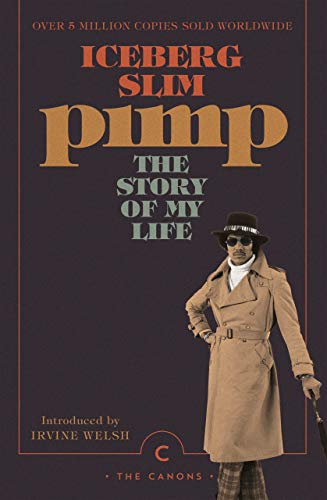 Iceberg Slim - Pimp: The Story Of My Life - Paperback image 1