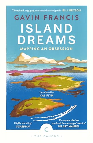 Cal Flyn - Island Dreams : Mapping an Obsession - Paperback image 1