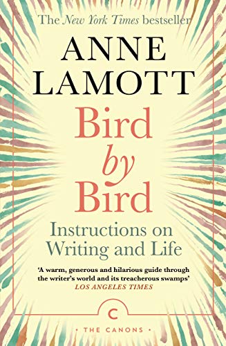 Anne Lamott - Bird by Bird : Instructions on Writing and Life - Paperb image 1