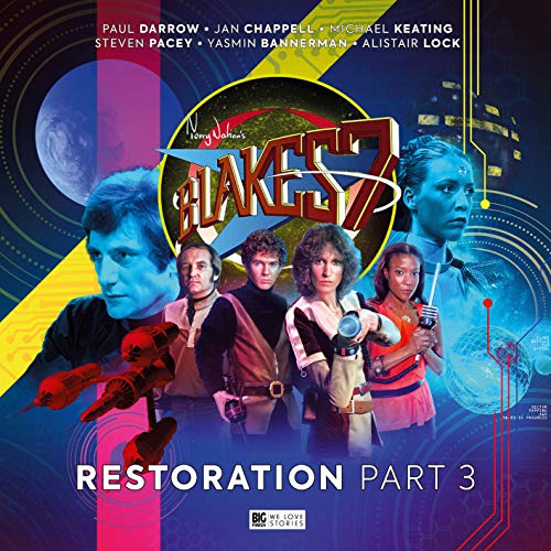 Trevor Baxendale - Blake's 7: Restoration Part 3 : 5.3 - CD image 1