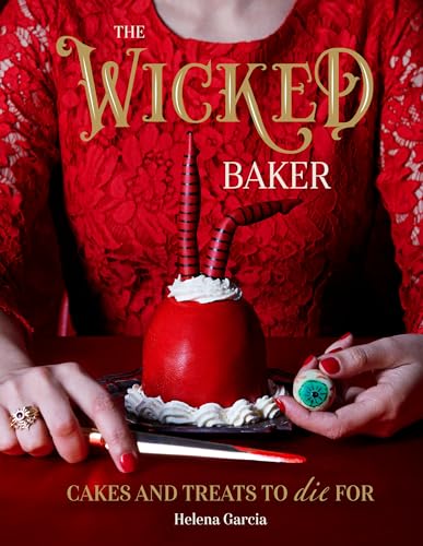 Helena Garcia - Wicked Baker : Cakes and Treats to Die For - Hardback image 1