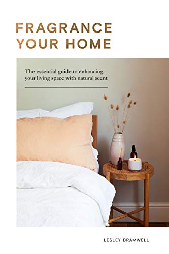 Lesley Bramwell - Fragrance Your Home - Hardback image 1