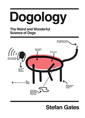 Stefan Gates - Dogology : The Weird and Wonderful Science of Dogs - Ha image 1