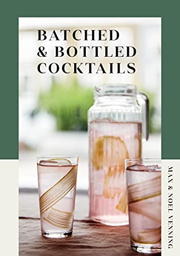 Noel Venning - Batched & Bottled Cocktails - Hardback image 1