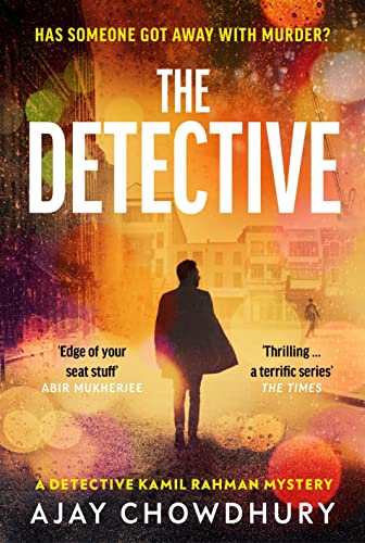 Ajay Chowdhury - Detective : The addictive NEW edge-of-your-seat Detec image 1