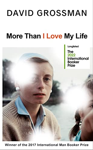 David Grossman - More Than I Love My Life - Hardback image 1