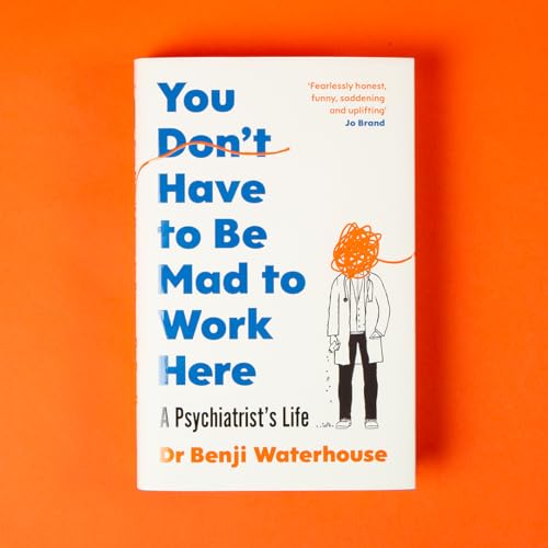 Benji Waterhouse - You Don't Have to Be Mad to Work Here : A Psych image 5