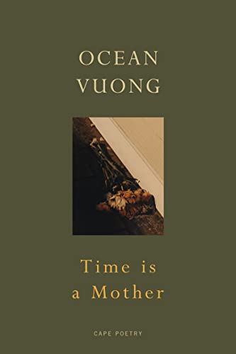 Ocean Vuong - Time is a Mother : From the bestselling author of On Ear image 1