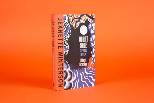 Jeanette Winterson - Night Side of the River : Dazzling new ghost stor image 3