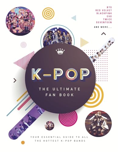 Malcolm Croft - K-Pop: The Ultimate Fan Book : Your Essential Guide to image 1