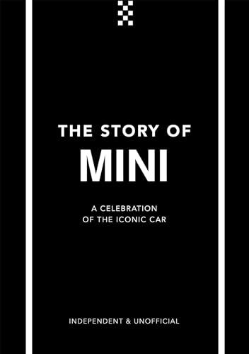 Ben Custard - Story of Mini : A Tribute to the Iconic Car - Hardback image 1
