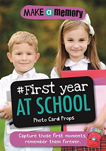 Make a Memory #First Year at School Photo Card Props : Capture those f image 1