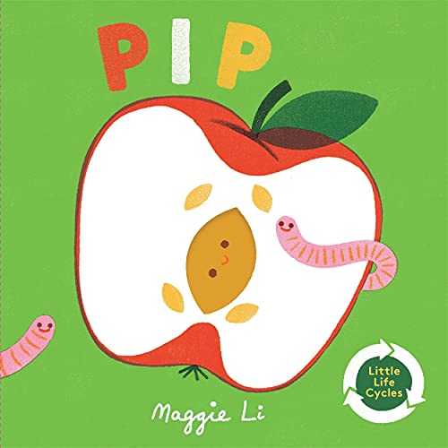 Maggie Li - Little Life Cycles: Pip - Hardback image 1