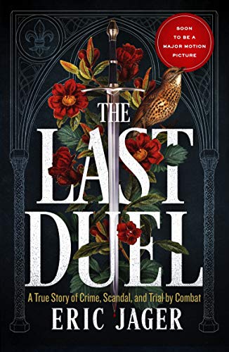 Eric Jager - Last Duel : A True Story of Trial by Combat in Medieval F image 1
