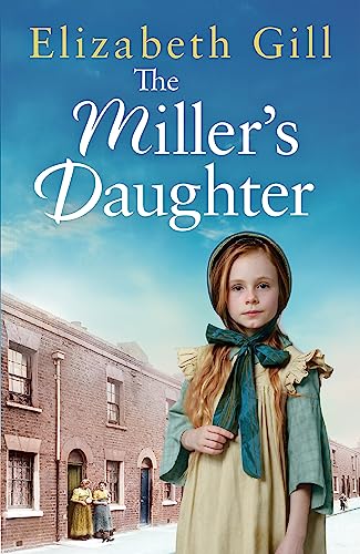 Elizabeth Gill - Miller's Daughter : Will she be forever destined image 1