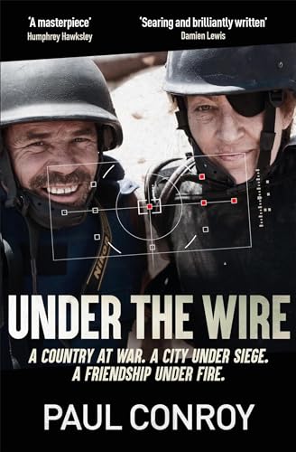 Paul Conroy - Under the Wire - Paperback image 1