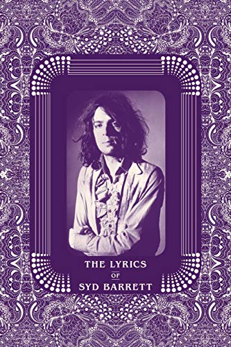 Rob Chapman - Lyrics of Syd Barrett - Hardback image 1