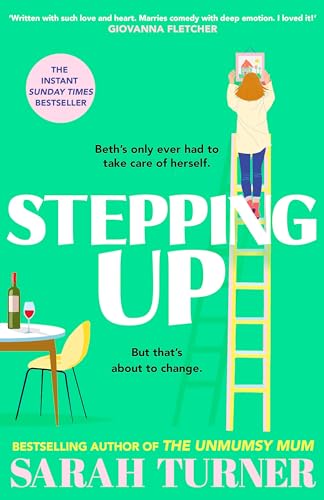 Sarah Turner - Stepping Up : the joyful and emotional Sunday Times bes image 1