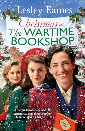 Lesley Eames - Christmas at the Wartime Bookshop : Book 3 in the feel- image 1