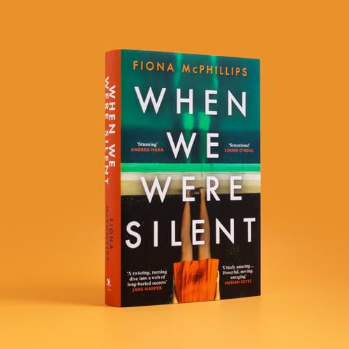 Fiona McPhillips - When We Were Silent : A gripping and addictive femi image 4