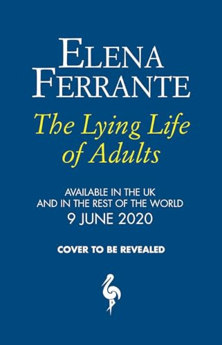 Elena Ferrante - Lying Life of Adults - Hardback image 1